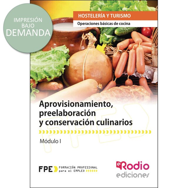 Aprovisionamiento, preelaboración y conservación culinarios. Operaciones básicas de cocina.pdf