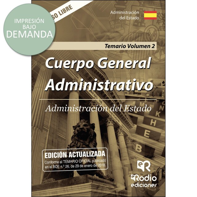 Cuerpo general administrativo de la administracion del estado. Acceso libre. Temario. Vol 2..pdf