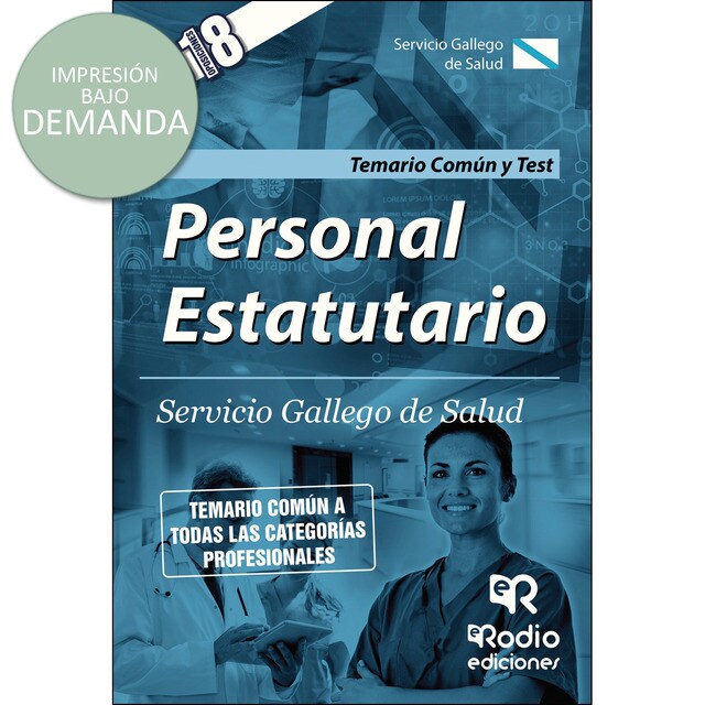 Personal Estatutario. Servicio Gallego de Salud. Temario Común y Test.pdf
