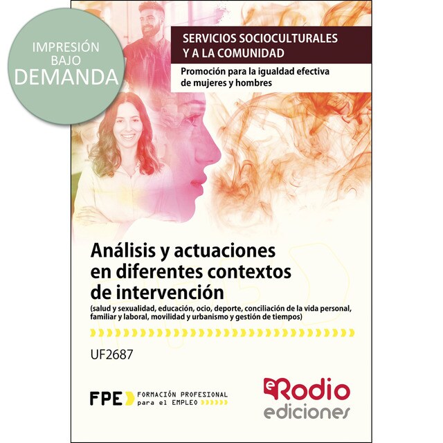 Uf2687 analisis y actuaciones en diferentes contextos de intervencion salud y sexualidad, educacion.pdf