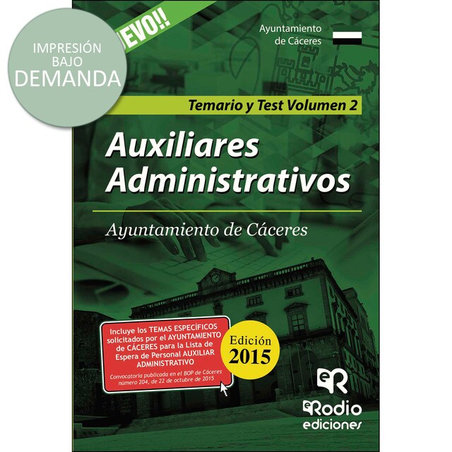 Auxiliares administrativos del ayuntamiento de cáceres. Temario y test. Volumen ii.pdf