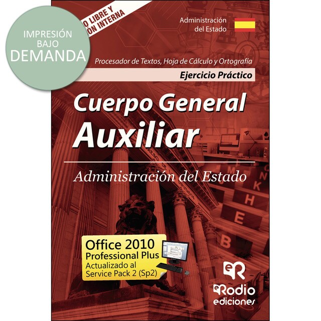 Cuerpo general auxiliar de la administracion del estado. Preparacion del ejercicio practico. Proces.pdf