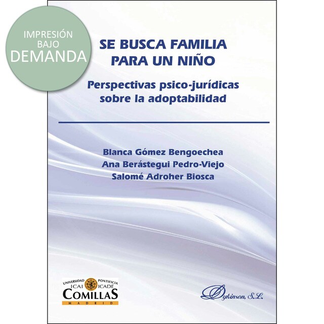 Se busca familia para un niño. Perspectivas psico-jurídicas sobre la adoptabilidad.pdf