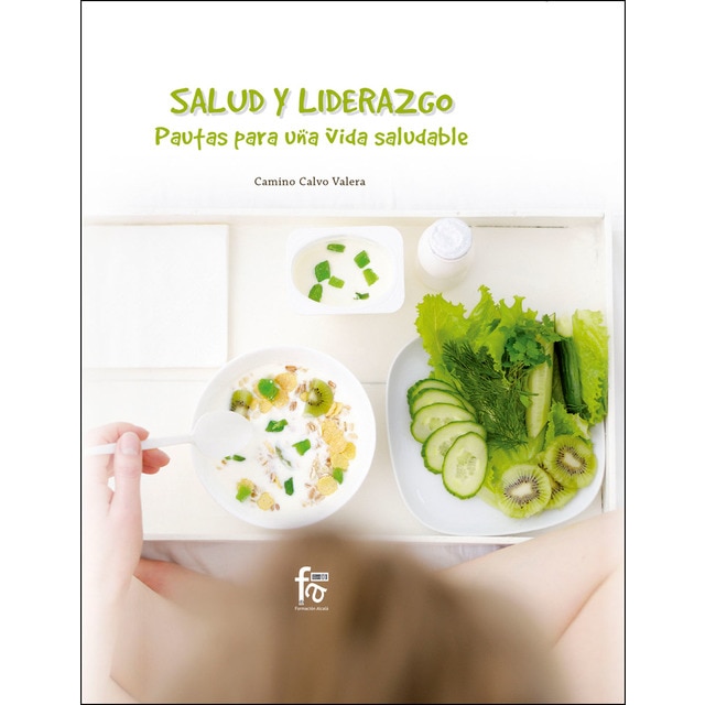 Salud y liderazgo. Pautas para una vida saludable.pdf
