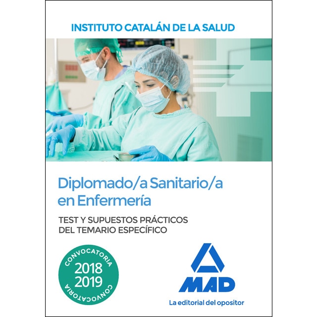 Diplomado/a sanitario/a en enfermería del instituto catalán de la salud. Test y supuestos prácticos del temario específico.pdf
