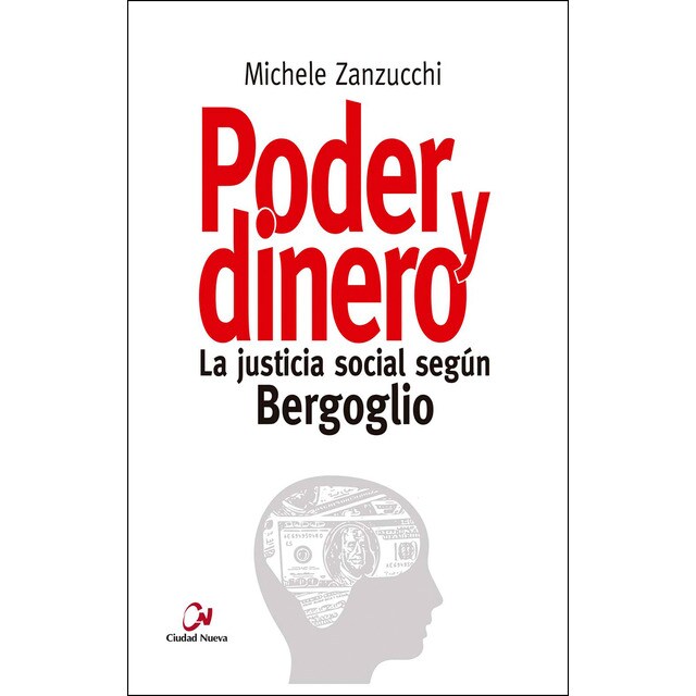Poder y dinero La justicia social según Bergoglio.pdf