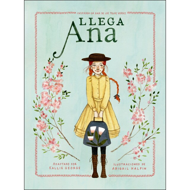 Llega ana: Inspirada en ana de las tejas verdes.pdf
