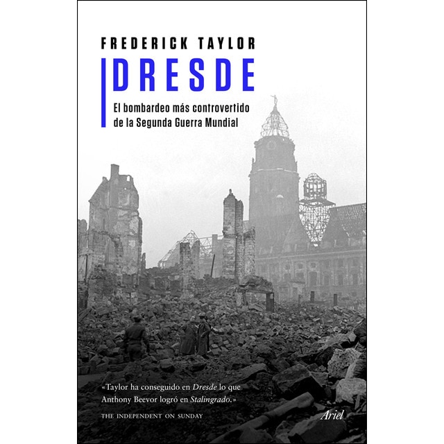 Dresde: El bombardeo más controvertido de la segunda guerra mundial.pdf