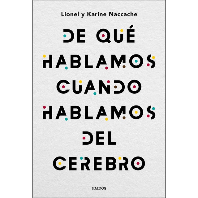 De qué hablamos cuando hablamos del cerebro.pdf