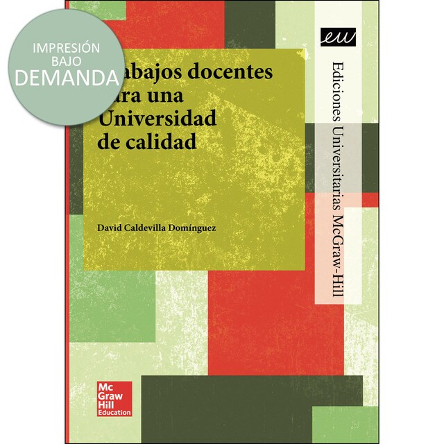 Trabajos docentes para una Universidad de calidad.pdf