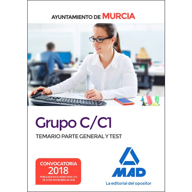 Grupo c/c1 del ayuntamiento de murcia. Temario parte general y test.pdf