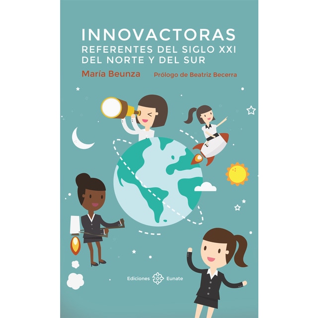 Innovactoras. Referentes del siglo xxi del norte y del sur.pdf