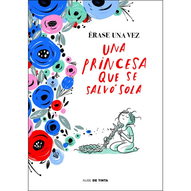 Érase una vez una princesa que se salvó sola.pdf