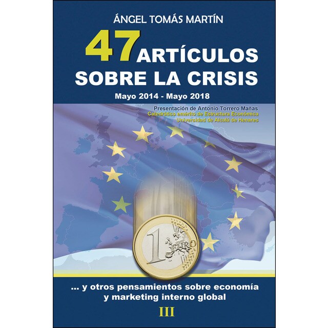 47 artículos sobre la crisis (Tapa blanda)