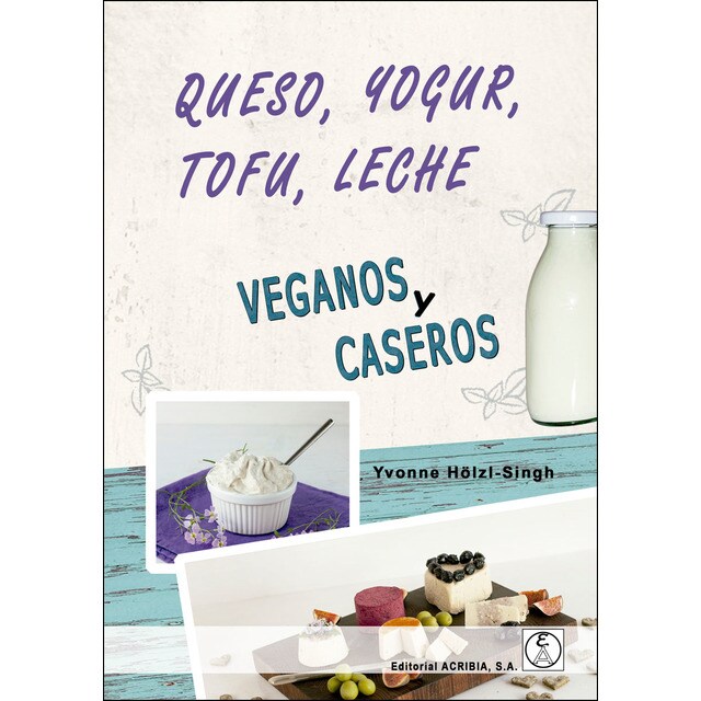 Queso, yogur, tofu, leche veganos y caseros.pdf