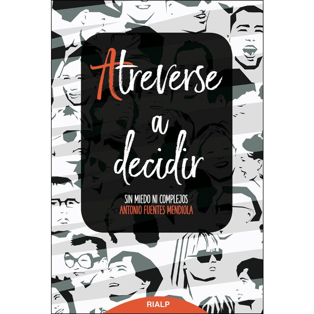 Atreverse a decidir: Sin miedo ni complejos.pdf