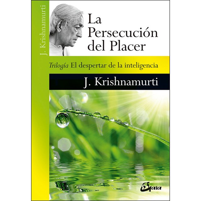 La persecución del placer: Trilogía el despertar de la inteligencia.pdf