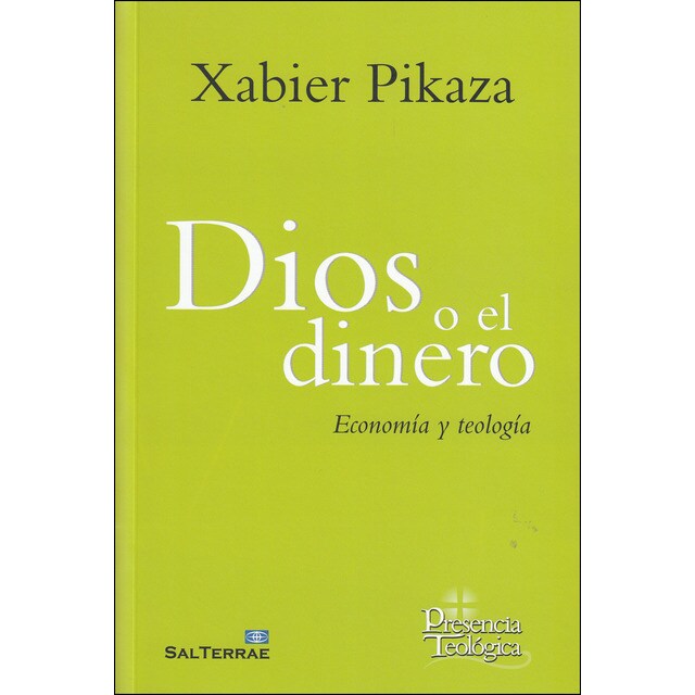Dios o el dinero: Economía y teología.pdf