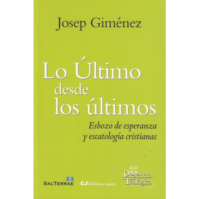 Lo último desde los últimos: Esbozo de esperanza y escatología cristianas.pdf