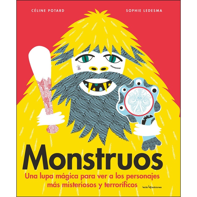 Monstruos: Una lupa mágica para ver a los personajes más misteriosos y terroríficos.pdf
