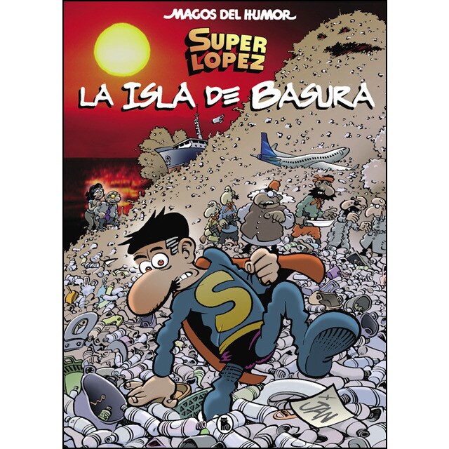 Superlópez: La isla de basura.pdf