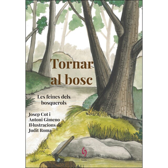 Tornar al bosc: Les feines dels bosquerols.pdf