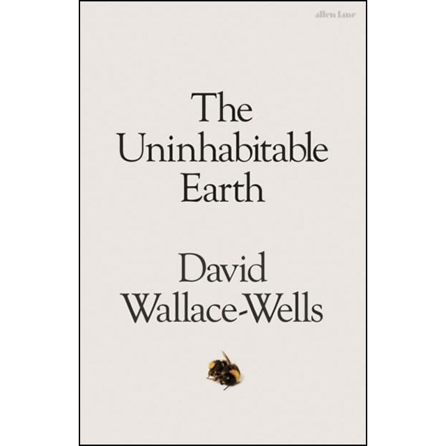 The uninhabitable earth