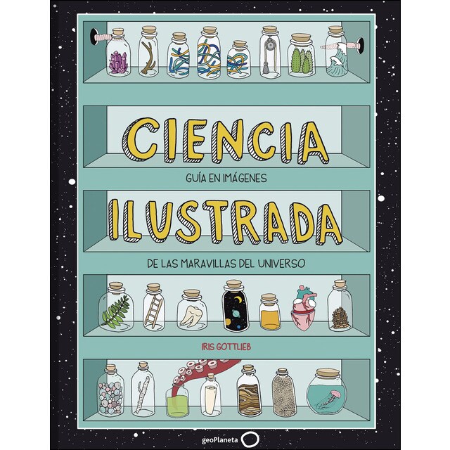 Ciencia ilustrada: Guía en imágenes de las maravillas del universo.pdf