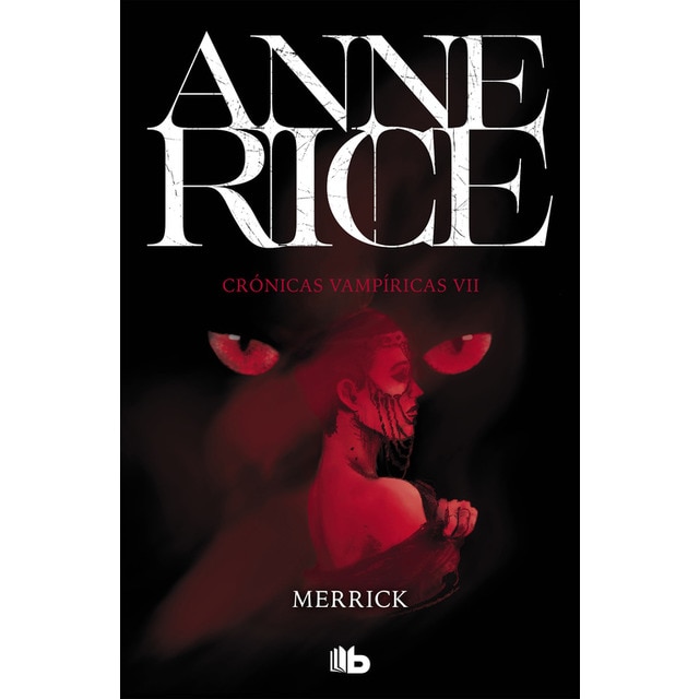 Merrick (crónicas vampíricas 7) (Tapa blanda)