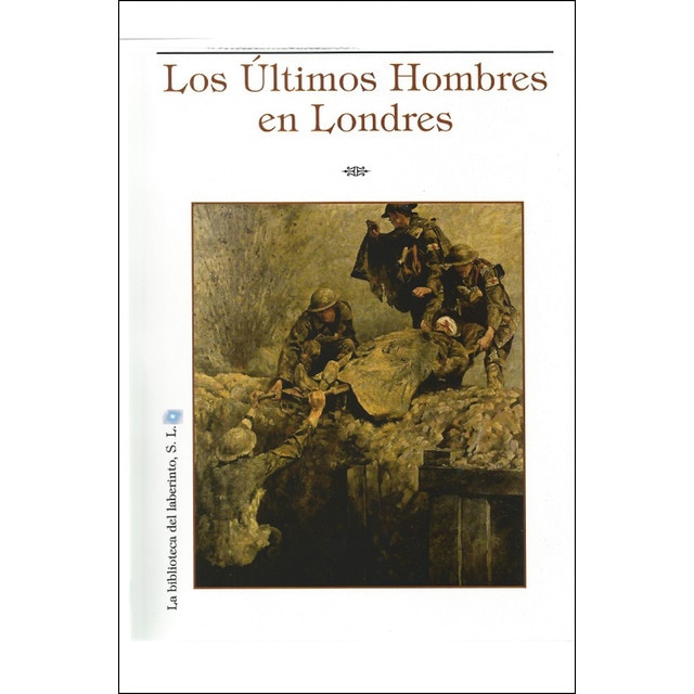 Los últimos hombres en londres