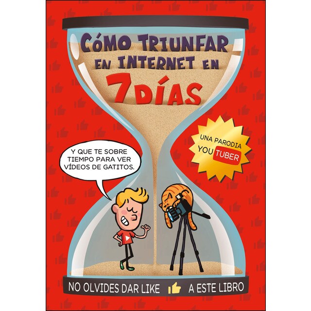 Cómo triunfar en internet en 7 días (Tapa dura)