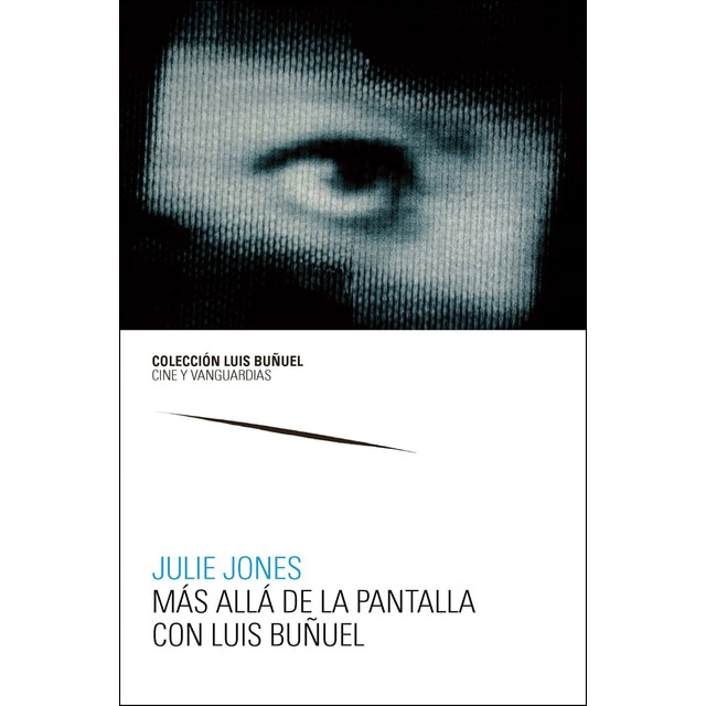 Más allá de la pantalla con luis buñuel.pdf
