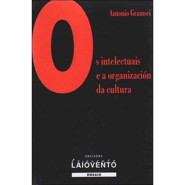 Os intelectuais e a organización da cultura (Tapa blanda)