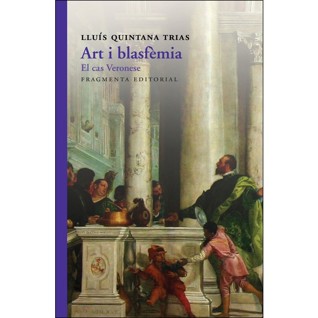 Art i blasfèmia: El cas veronese (Tapa blanda)