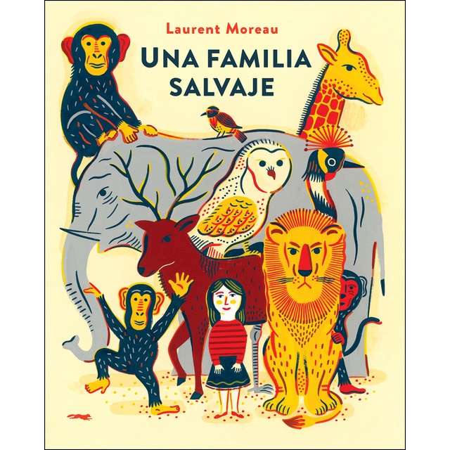 Una familia salvaje (Tapa dura)