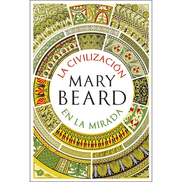 La civilización en la mirada (Tapa dura)