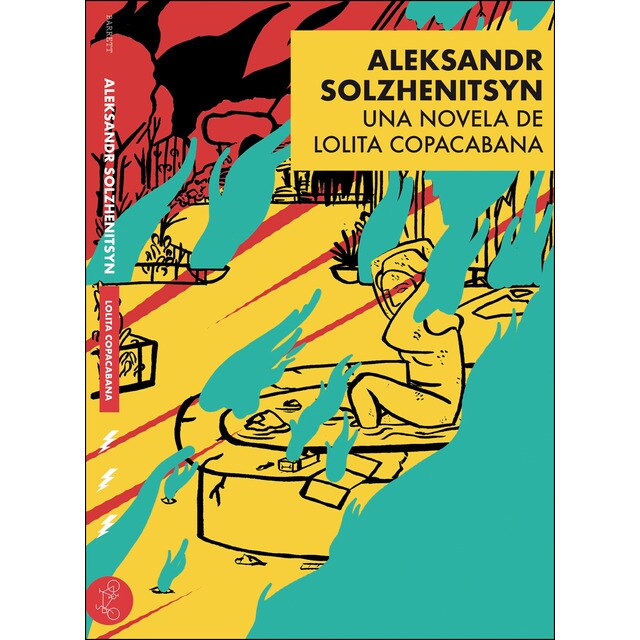 Aleksandr solzhenitsyn: Una novela de lolita copacabana.pdf