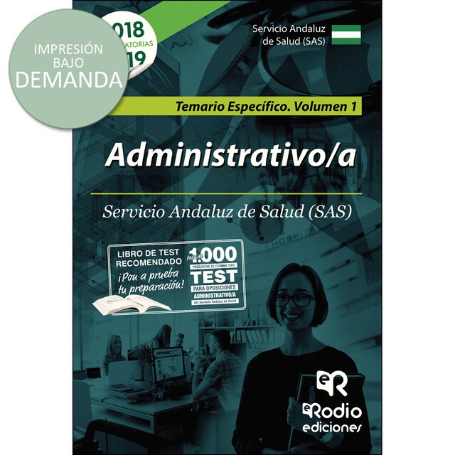 Administrativos del sas. Temario especifico volumen 1. Segunda edicion..pdf