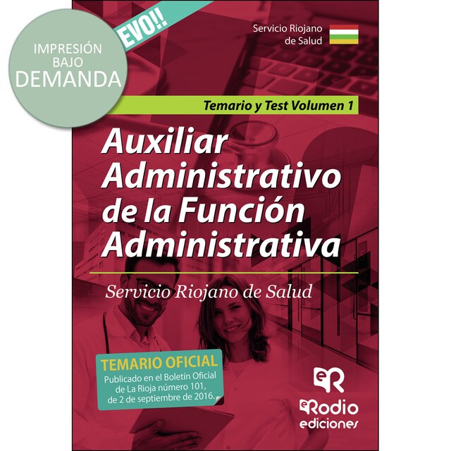 Auxiliar administrativo de la función administrativa servicio riojano de salud. Vol 1 temario y test.pdf