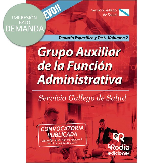 Grupo auxiliar de la funcion administrativa. Temario especifico y test. Volumen 2. Sergas..pdf