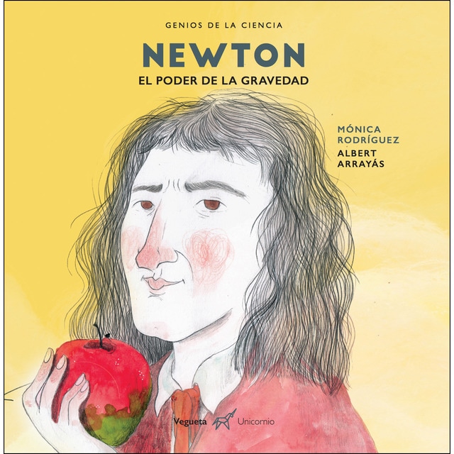 Newton. El poder de la gravedad: El poder de la gravedad (Tapa dura)