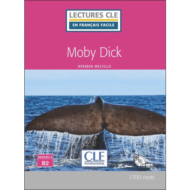 Moby dick - niveau 4-b2 - livre+cd
