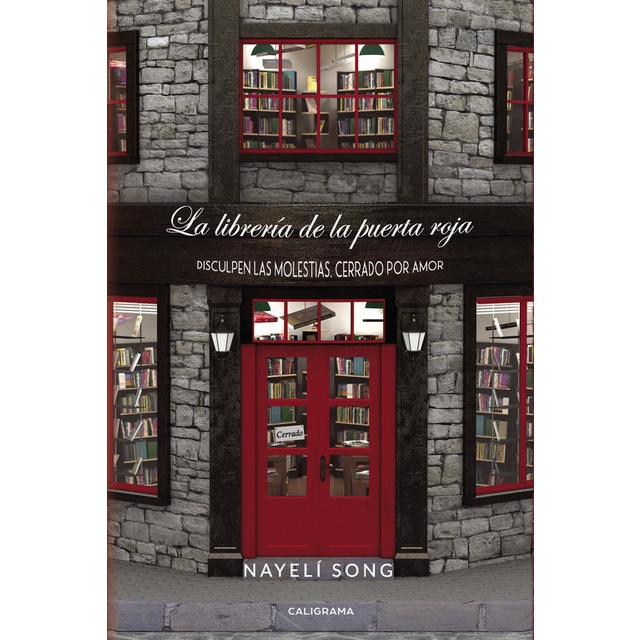 La librería de la puerta roja: Disculpen las molestias, cerrado por amor.pdf