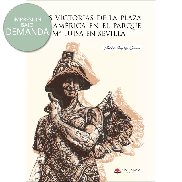 Las victorias de la plaza de américa en el parquede Mª Luisa en Sevilla.pdf
