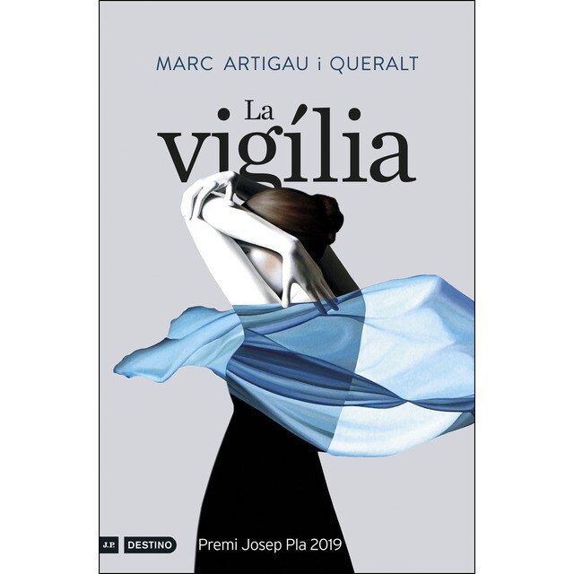 La vigília: Premi josep pla 2019.pdf