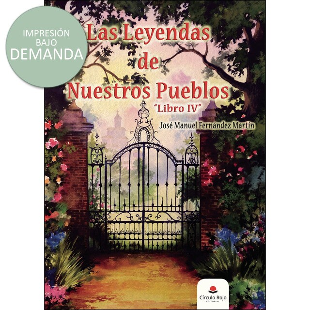 Las leyendas de nuestros pueblos. Libro IV.pdf