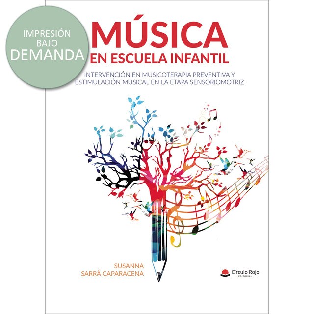 Música en escuela infantil. Intervención en musicoterapia preventiva y estimulación musical en la etapa sensoriomotriz.pdf