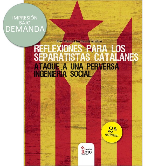Reflexiones para los separatistas catalanes 2ª edición.pdf
