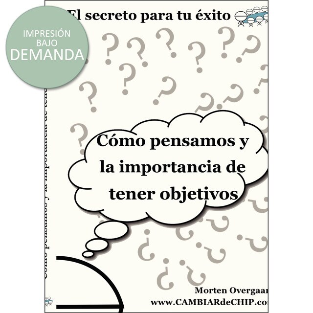 Cómo pensamos y la importancia de tener objetivos.pdf