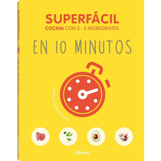 Superfacil en 10 minutos: Cocina con 3-6 ingredientes.pdf